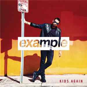 Example - Kids Again FLAC