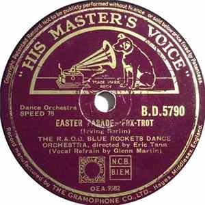 R.A.O.C. Blue Rockets Dance Orchestra - Easter Parade / My Melancholy Baby FLAC