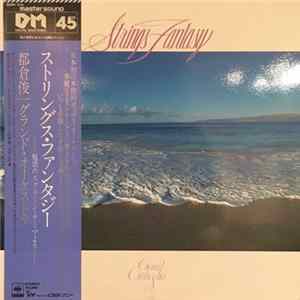 Shunichi Tokura Grand Orchestra - Strings Fantasy FLAC