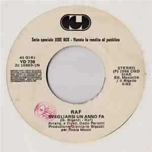 RAF / Sergio Caputo - Svegliarsi Un Anno Fa / Non Bevo Più Tequila FLAC