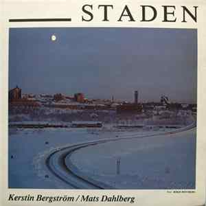 Kerstin Bergström, Mats Dahlberg - Staden FLAC