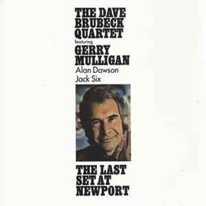 The Dave Brubeck Quartet - The Last Set At Newport FLAC