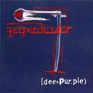 Deep Purple - Purpendicular FLAC