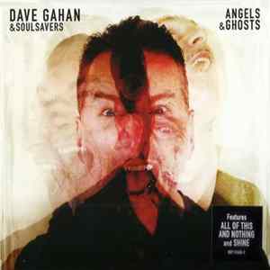 Dave Gahan & Soulsavers - Angels & Ghosts FLAC