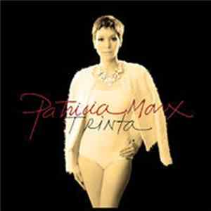 Patricia Marx - Trinta FLAC