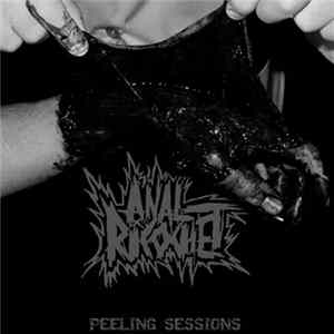 Anal Ricochet - Peeling Sessions FLAC