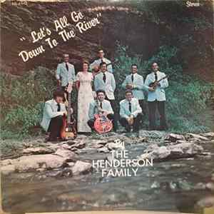 The Henderson Family - Let's All Go Down To The River FLAC