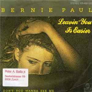 Bernie Paul - Leavin' You Is Easier FLAC