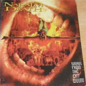 Napalm Death - Words From The Exit Wound FLAC
