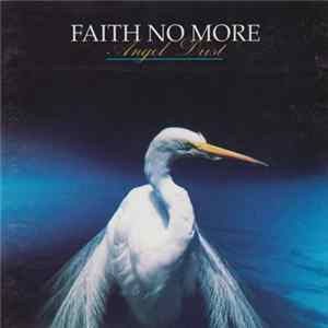 Faith No More - Angel Dust FLAC