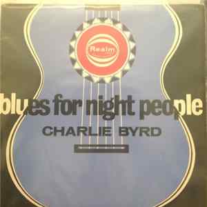 Charlie Byrd - Blues For Night People FLAC