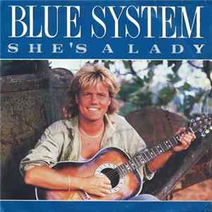 Blue System - She's A Lady FLAC