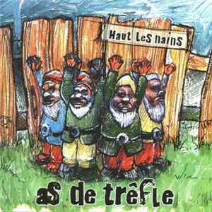 As De Trêfle - Haut Les Nains FLAC