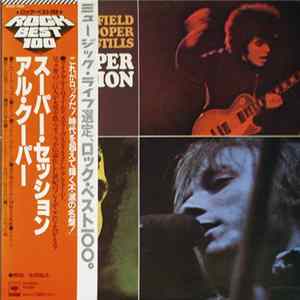 Mike Bloomfield / Al Kooper / Stephen Stills - Super Session FLAC