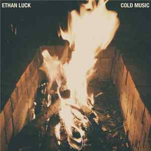 Ethan Luck - Cold Music FLAC