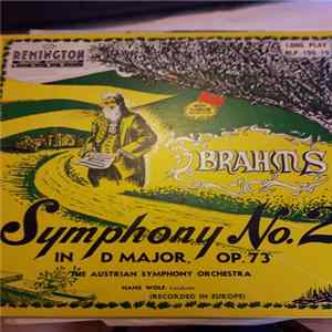 Brahms, The Austrian Symphony Orchestra, Hans Wolf - Symphony No 2 In D Major Op. 73 FLAC