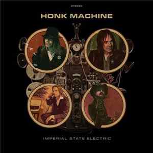 Imperial State Electric - Honk Machine FLAC