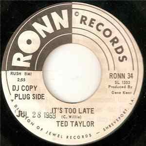 Ted Taylor - It's Too Late FLAC