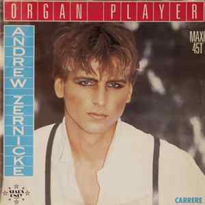 Andrew Zernicke - Organ Player FLAC