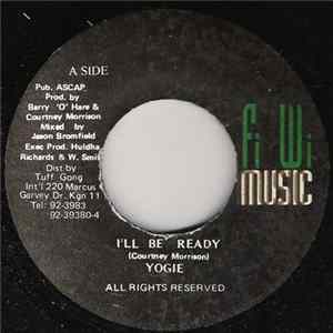 Yogie - I'll Be Ready FLAC