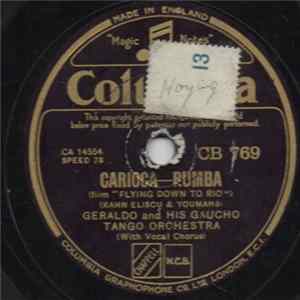 Geraldo And His Gaucho Tango Orchestra - Carioca / Lady Of Madrid FLAC