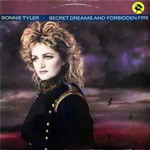 Bonnie Tyler - Secret Dreams And Forbidden Fire FLAC