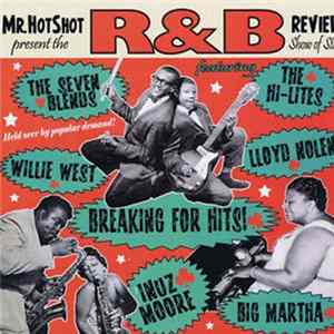 Various - Mr. Hot Shot - The R&B Review Vol.4 FLAC