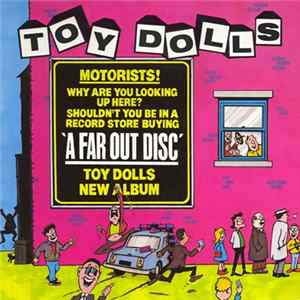 Toy Dolls - A Far Out Disc FLAC