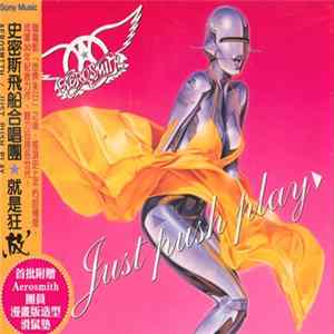 Aerosmith - Just Push Play FLAC