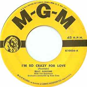 Billy Eckstine With The Quartones - I'm So Crazy For Love FLAC