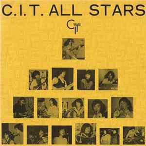 C.I.T. All Stars - Good-By FLAC