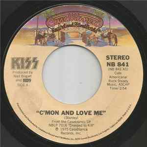 Kiss - C'mon And Love Me / Getaway FLAC