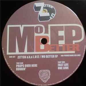 Zetton A.k.a. L.B12 - Mo Better EP FLAC