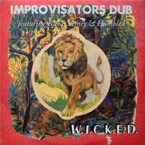 Improvisators Dub - W.I.C.K.E.D. FLAC