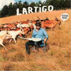 Lartigo - Hipster Patois FLAC