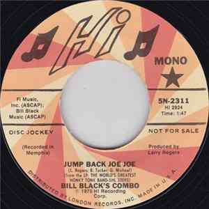 Bill Black's Combo - Jump Back Joe Joe / I Can Help FLAC