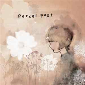 Parcel Post - Centimetres FLAC