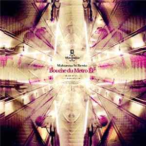 Makunouchi Bento - Bouche Du Metro FLAC