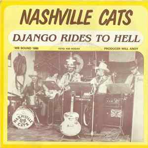 Nashville Cats - Django Rides To Hell FLAC