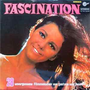 Various - Fascination (28 Unvergessene Filmmelodien Von Gestern Und Heute) FLAC