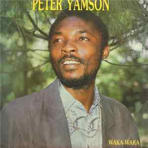 Peter Yamson - Waka-Waka FLAC