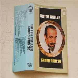 Mitch Miller - Grand Prix 20 FLAC