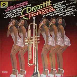 Heinz Schachtner Und Sein Orchester - Disco Hit Trompete FLAC