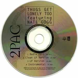 2Pac Featuring Nate Dogg - Thugs Get Lonely Too FLAC