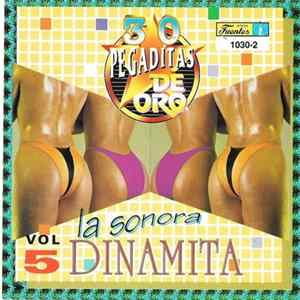 La Sonora Dinamita - 30 Pegaditas De Oro Vol.5 FLAC