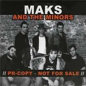 Maks And The Minors - Maks And The Minors FLAC