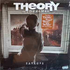 Theory Of A Deadman - Savages FLAC
