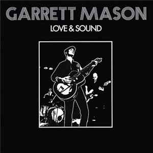 Garrett Mason - Love & Sound FLAC