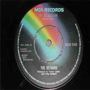The Detours - Try To Hold On / Love To FLAC