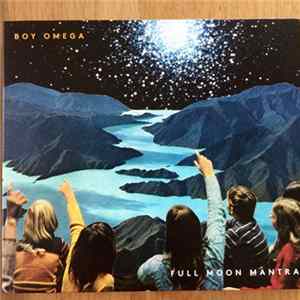 Boy Omega - Full Moon Mantra FLAC